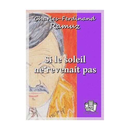 Si Le Soleil Ne Revenait Pas