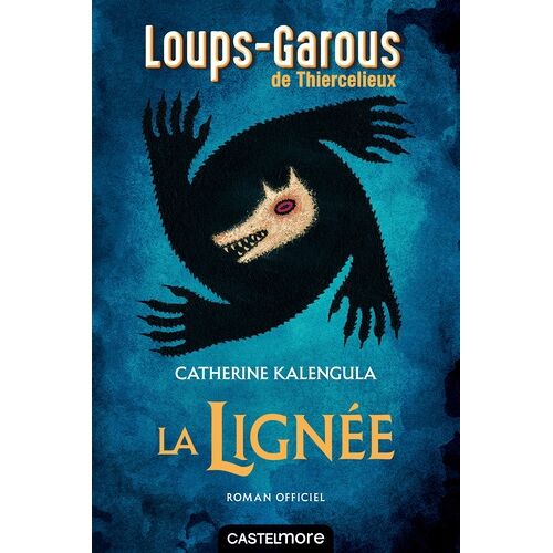 Les Loups-Garous De Thiercelieux - La Lignée