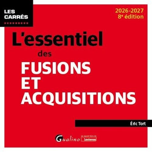 L'essentiel Des Fusions Et Acquisitions
