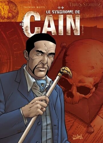 Le Syndrome De Caïn - Tome 5 - Le Cartel