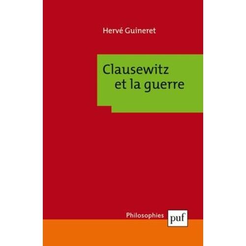 Clausewitz Et La Guerre