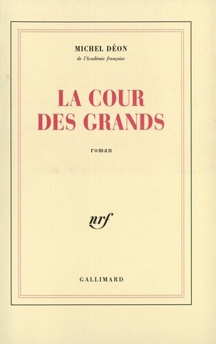 La Cour Des Grands