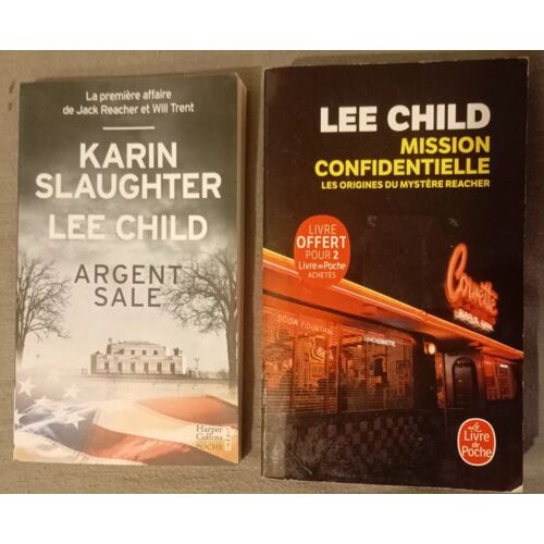 Lot Lee Child ( Jack Reacher) Mission Confidentielle + Argent Sale ( Avec Karin Slaughter)