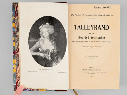Talleyrand Et La Société Française, Du Prince De Bénévent Au Duc De Morny [ Avec : ] Du Prince De Bénévent Au Duc De Morny. Talleyrand Et La Société