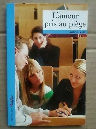L'Amour Pris Au Piège - Collection Nous Deux - Justine Laval