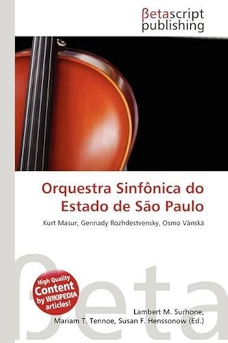 Orquestra Sinf Nica Do Estado De S O Paulo