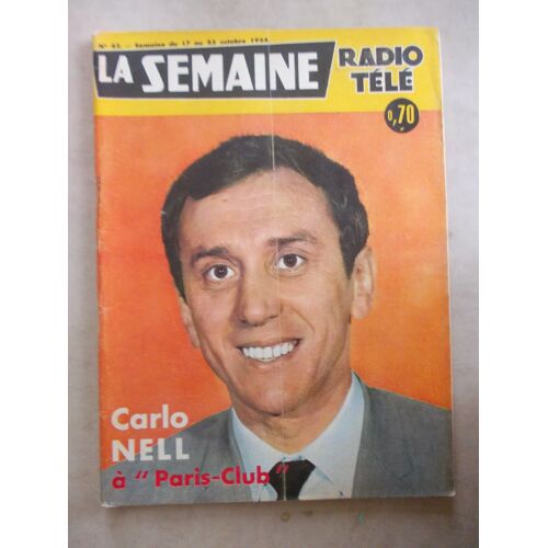 Semaine Radio Tele 1964 Carlo Nell