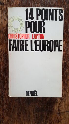 14 Points Pour Faire L'Europe