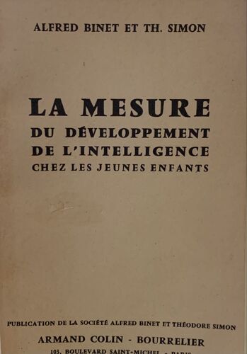 La Mesure Du Développement  De L’Intelligence  Chez Les Jeunes  Enfants -         -  1969-Par Alfred Binet Etth. Simon - Chezarmand Colin - Livre Éducatif - 