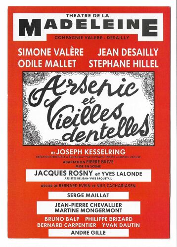 Carte De Collection Théâtre De La Madeleine , Compagnie Valere - Desailly , Arsenic Et Vieilles Dentelles De Joseph Kesselring
