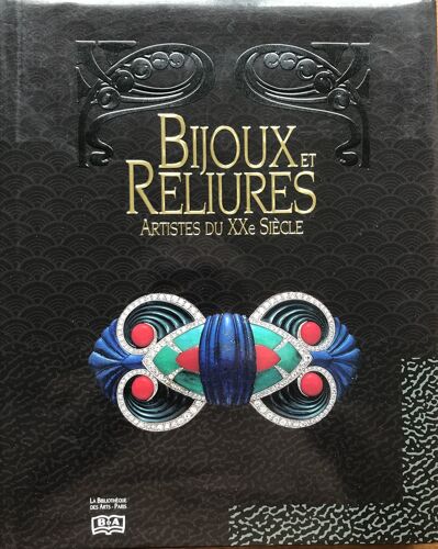 Bijoux Et Reliures - Artistes Du 20e Siècle.