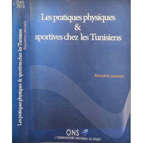 Les Pratiques Physiques & Sportives Chez Les Tunisiens