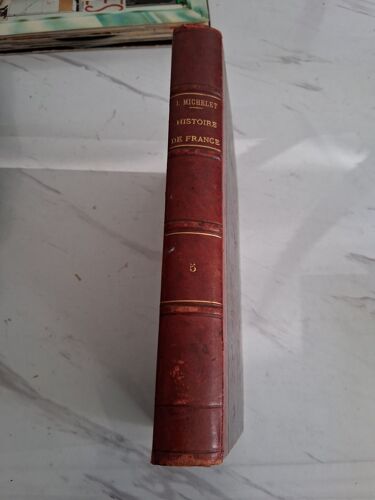 Histoire De France "La Révolution Française" Tome 5" J. Michelet