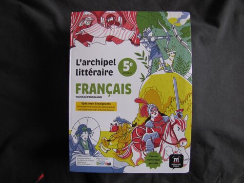 L'Archipel Littéraire 5e - Nouveau Programme 2026 - Isbn 978-7-18009-038-0 5° 5eme 5ème 5 ° 5e E Eme Ème Cinquième 978-7-18-009038-0 Collège 9787180090380 Manuel Scolaire De Français