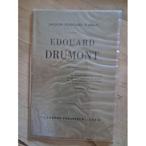 Edouard Drumont Par Jacques Ploncard D'Assac