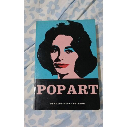 Pop Art - Lucy R. Lippard - Fernand Hazan - 1969