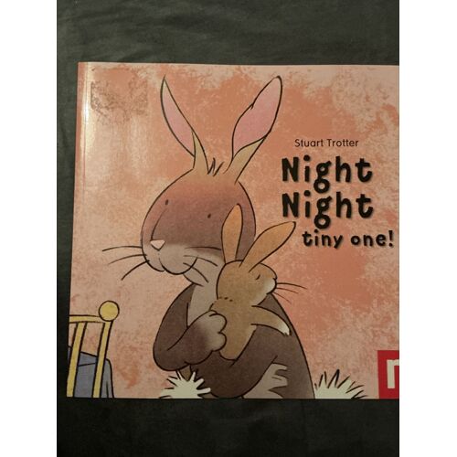 Night Night Tiny One / Stuart Trotter
