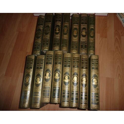 Gabriel Hanotaux Histoire De La Nation Française En 15 Volumes Éditions Société De L'Histoire Nationale Et Plon-Nourrit Et Cie