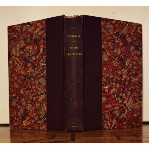 Au Son Des Cloches - Contes Et Légendes - Quatrième Édition - Emile Gebhart - Paris, Librairie Hachette Et Cie, 1906