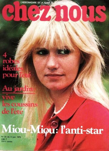 Chez Nous N° 23 1976 Miou Miou / Gilbert Montagne / Jane Fonda / Nicolas Peyrac