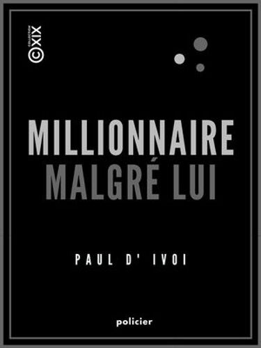Millionnaire Malgré Lui - Le Prince Virgule