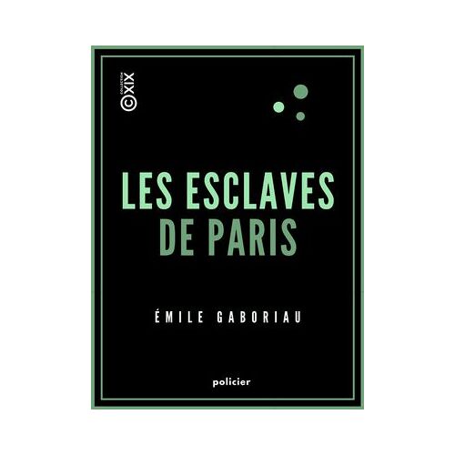 Les Esclaves De Paris