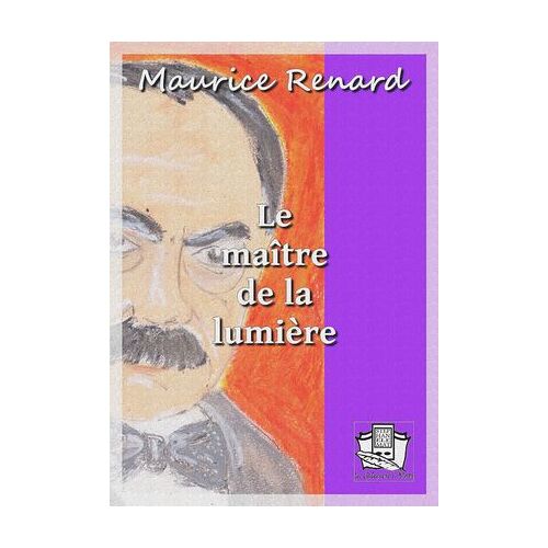 Le Maître De La Lumière