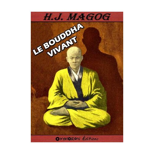 Le Bouddha Vivant