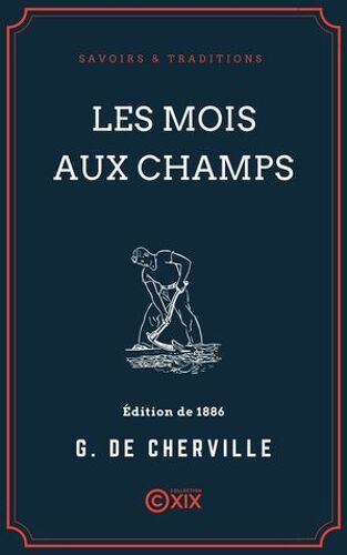 Les Mois Aux Champs