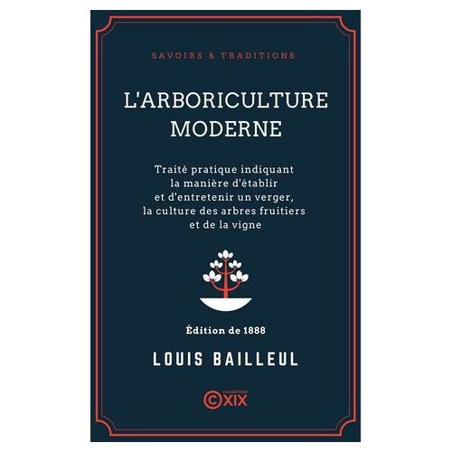 L'arboriculture Moderne