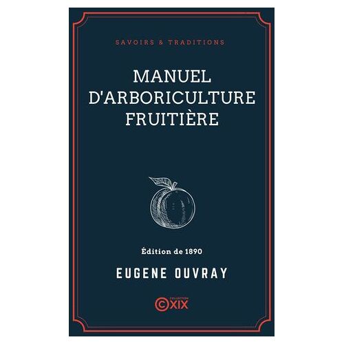 Manuel D'arboriculture Fruitière