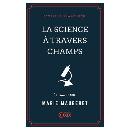 La Science À Travers Champs
