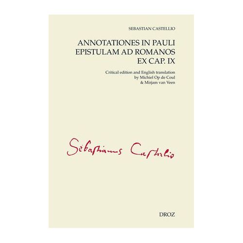 Annotationes In Pauli Epistulam Ad Romanos Ex Cap. Ix