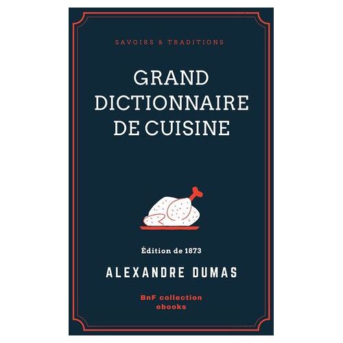 Grand Dictionnaire De Cuisine