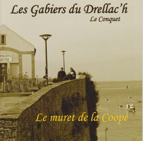 Le Muret De La Coopé - Les Gabiers Du Drellac'H - Le Conquet