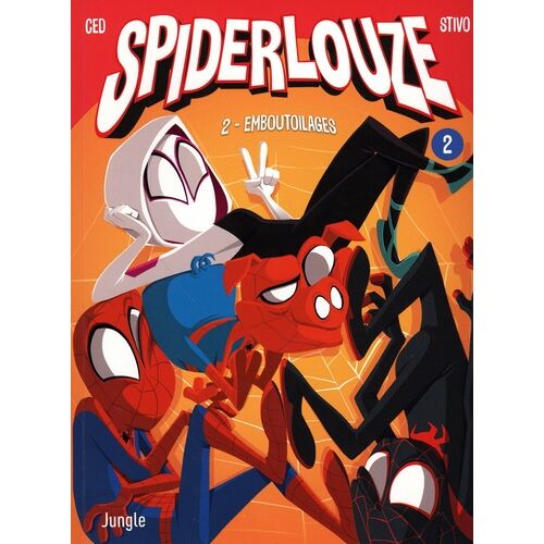 Spiderlouze - Tome 2 - Emboutoilages