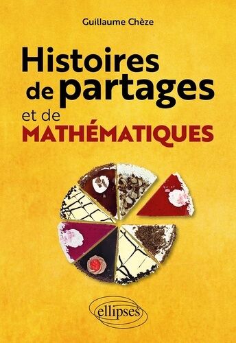 Histoires De Partages Et De Mathématiques