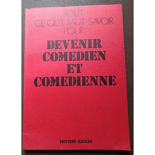 Tout Ce Qu'Il Faut Savoir Pour Devenir Comédien Et Comédienne