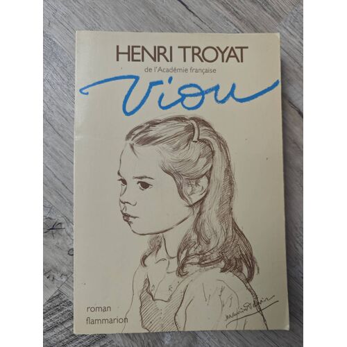 Ancien Livre Viou De Henri Troyat