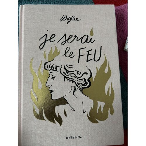 Je Serai Le Feu