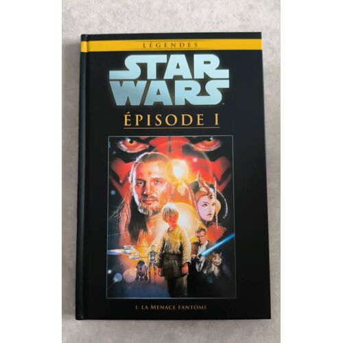 Légendes Star Warz Épisode 1 La Menace Fantôme