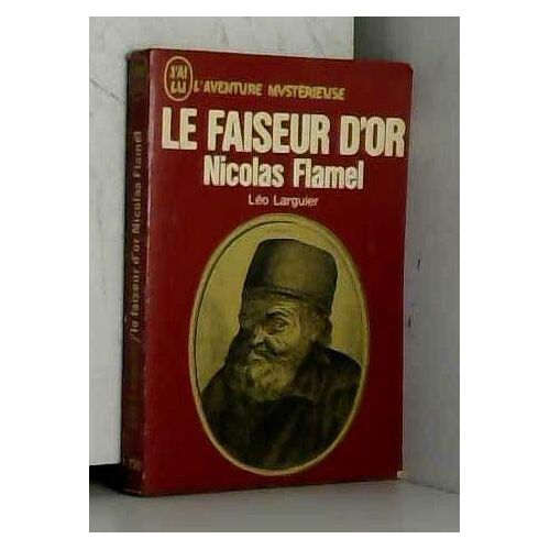 Le Faiseur D'Or Nicolas Flamel