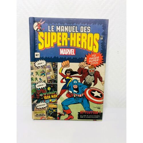 Le Manuel Des Super-Héros Marvel” (Marvel / Hachette)