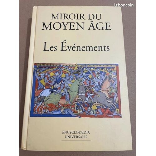 Livre Histoire : Les Événements - Miroir Du Moyen Âge
