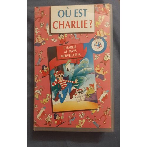 Ou Est Charlie Charlie Aux Pays Merveilleux