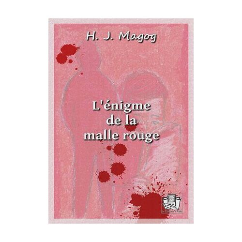 L'énigme De La Malle Rouge