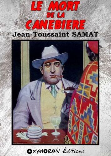 Le Mort De La Canebière