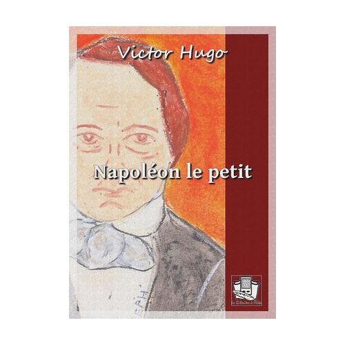 Napoléon Le Petit