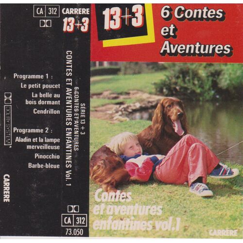 6 Contes Et Aventures Enfantines Vol. 1 - Cassette Audio Série 13 + 3