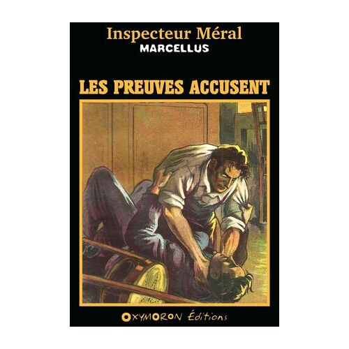 Les Preuves Accusent
